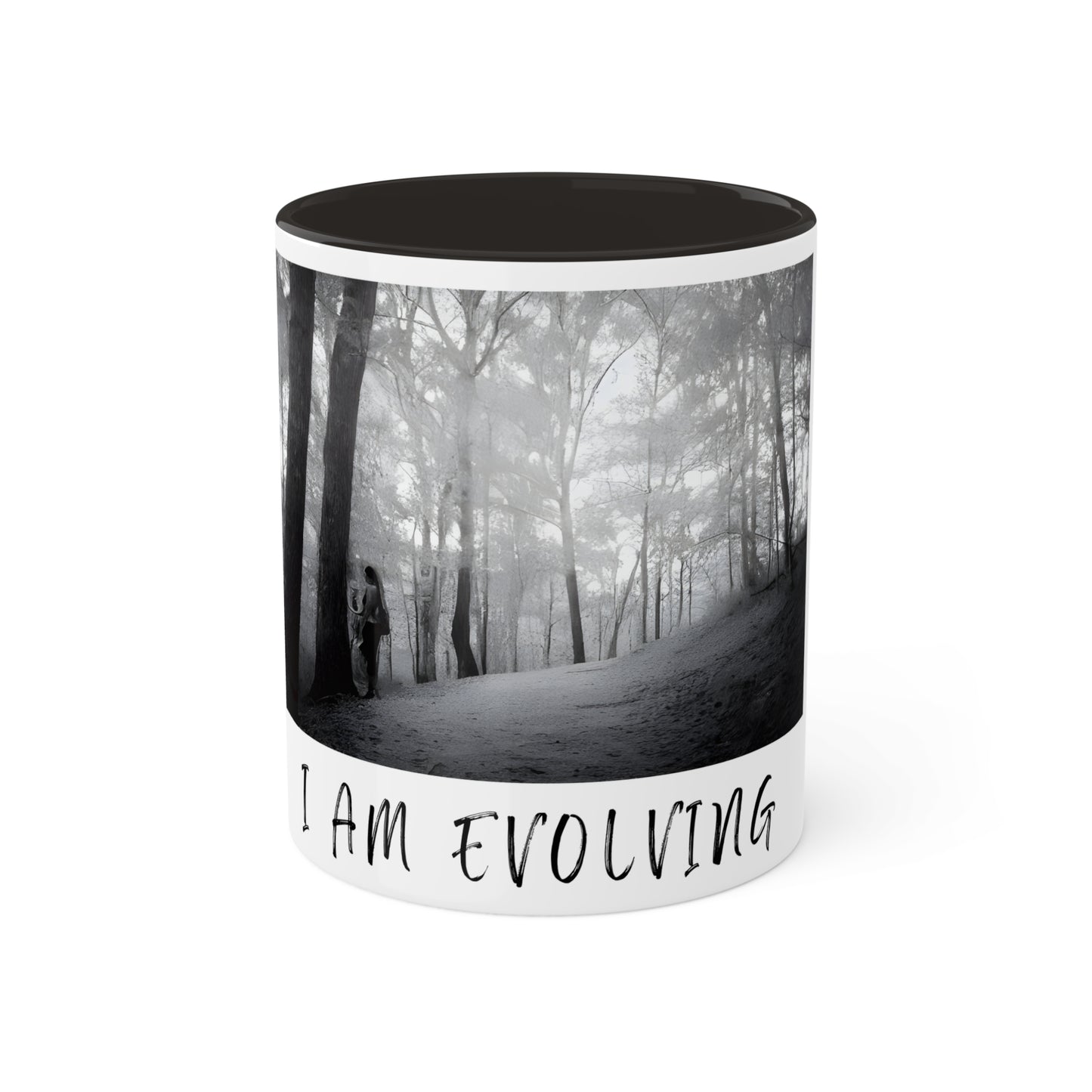 "I Am Evolving" Coffee Cup